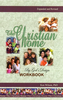 THE CHRISTIAN HOME WORKBOOK